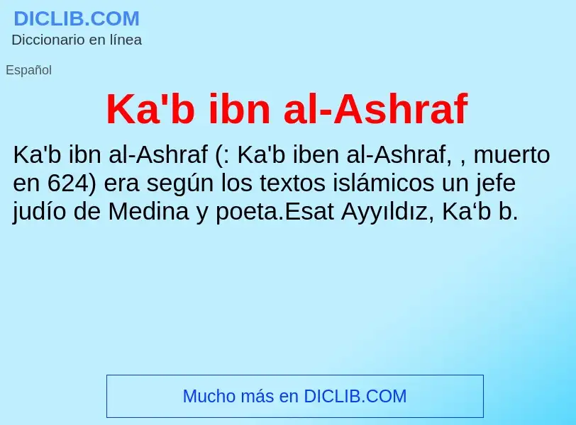 Qu'est-ce que Ka'b ibn al-Ashraf - définition