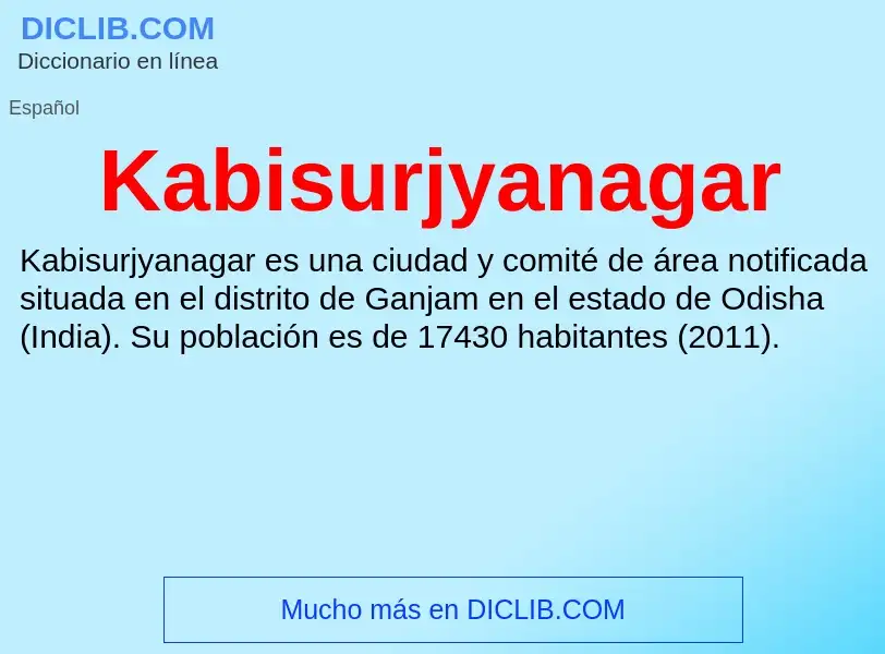 Qu'est-ce que Kabisurjyanagar - définition