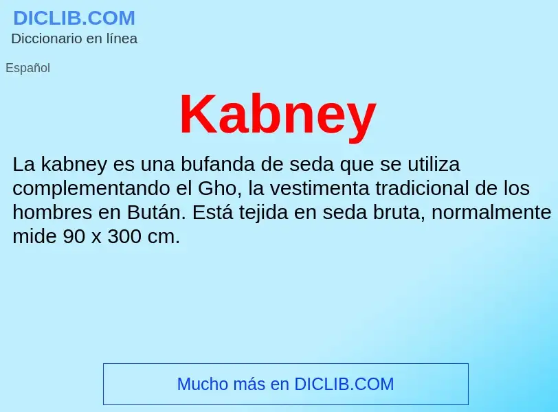 Qu'est-ce que Kabney - définition