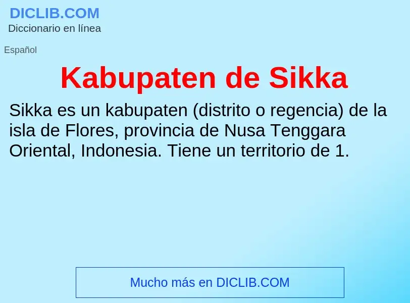 Что такое Kabupaten de Sikka - определение