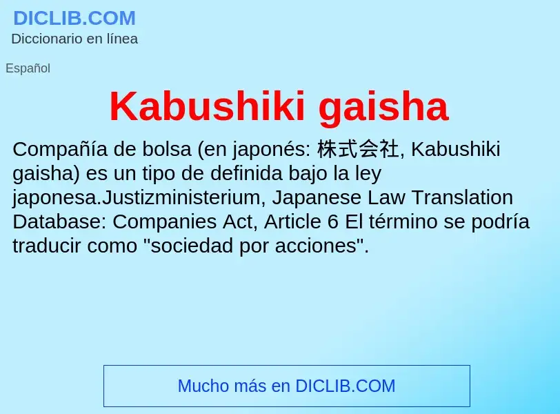 Qu'est-ce que Kabushiki gaisha - définition