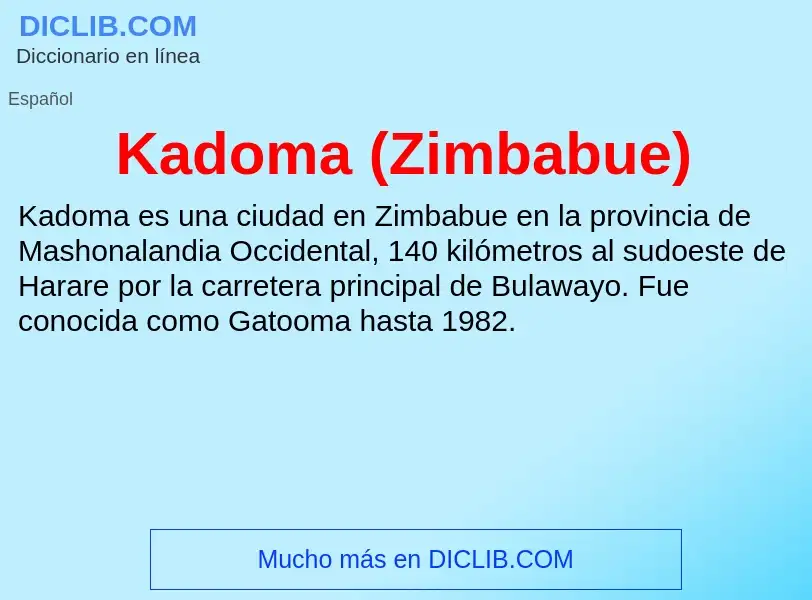 What is Kadoma (Zimbabue) - definition