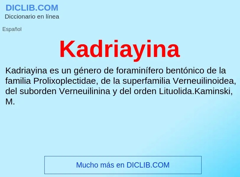 What is Kadriayina - definition