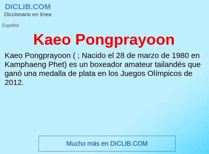 What is Kaeo Pongprayoon - definition