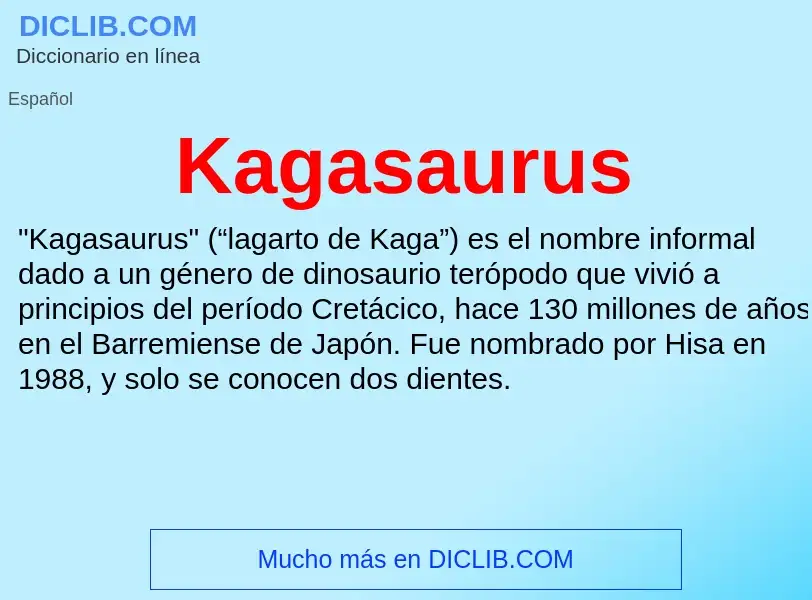 Что такое Kagasaurus - определение