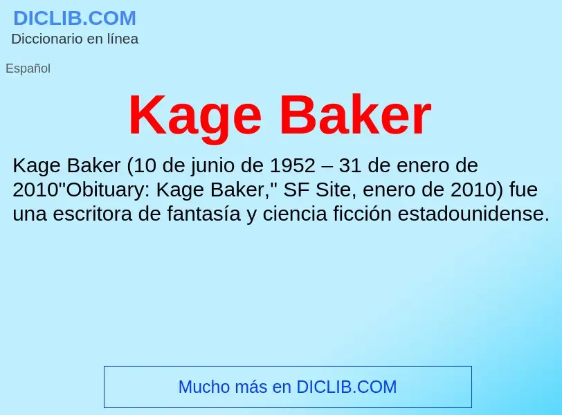 Что такое Kage Baker - определение