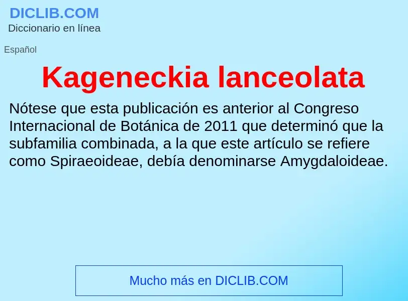 Что такое Kageneckia lanceolata - определение