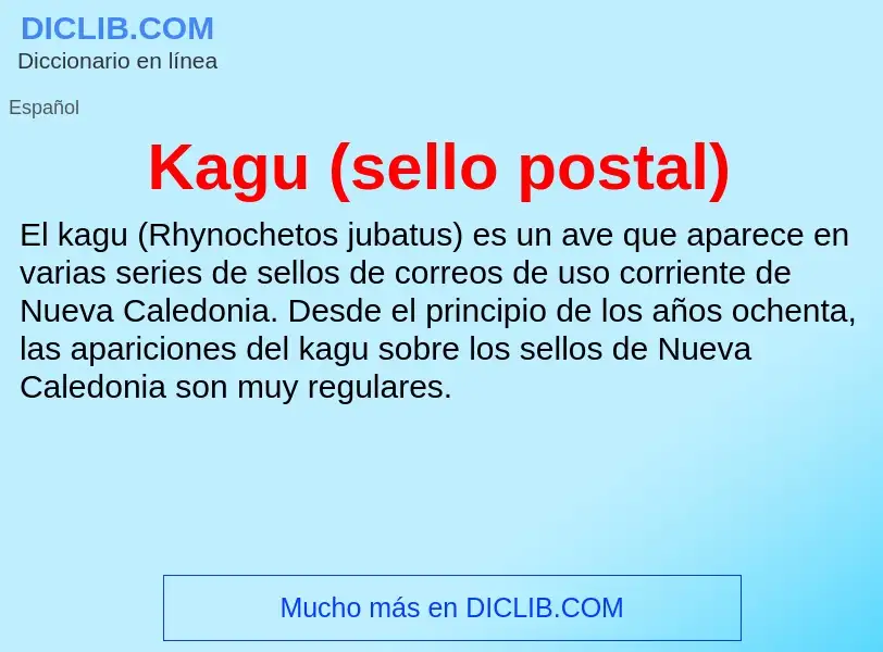 What is Kagu (sello postal) - definition