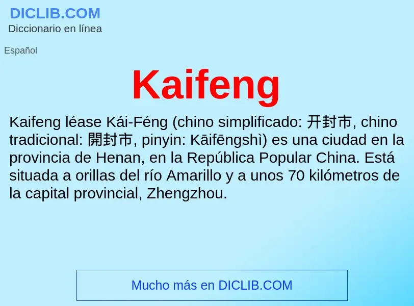 What is Kaifeng - definition