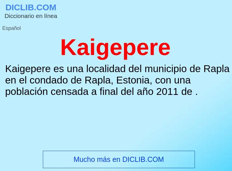 What is Kaigepere - definition