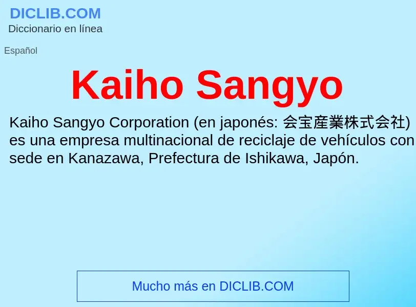 What is Kaiho Sangyo - definition