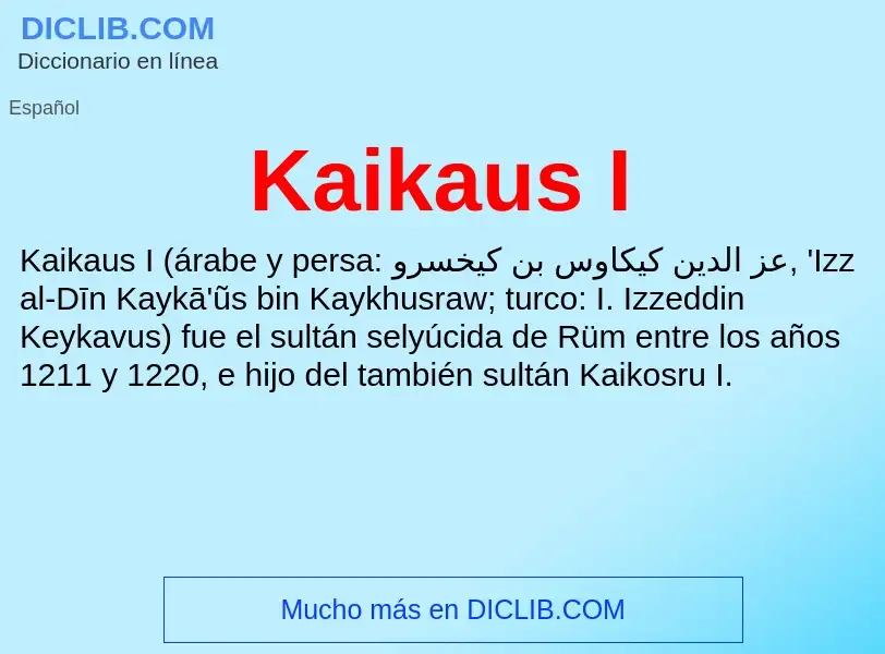 What is Kaikaus I - definition