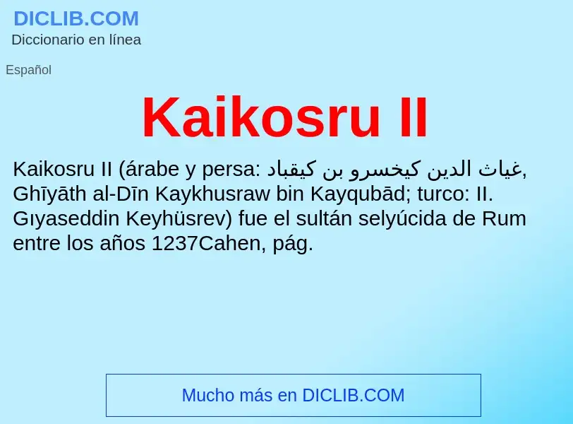 What is Kaikosru II - definition