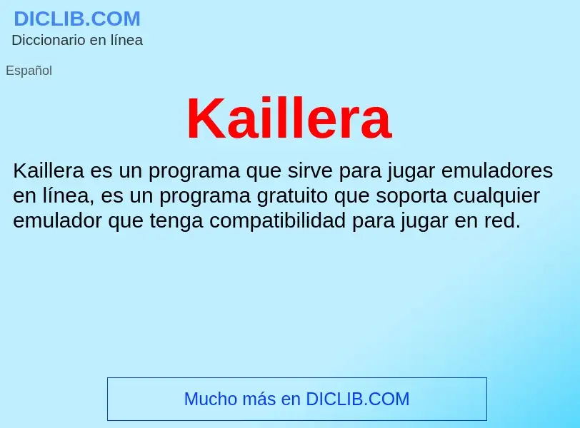 What is Kaillera - definition