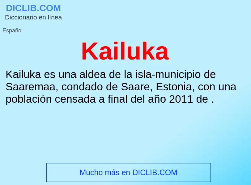 What is Kailuka - definition