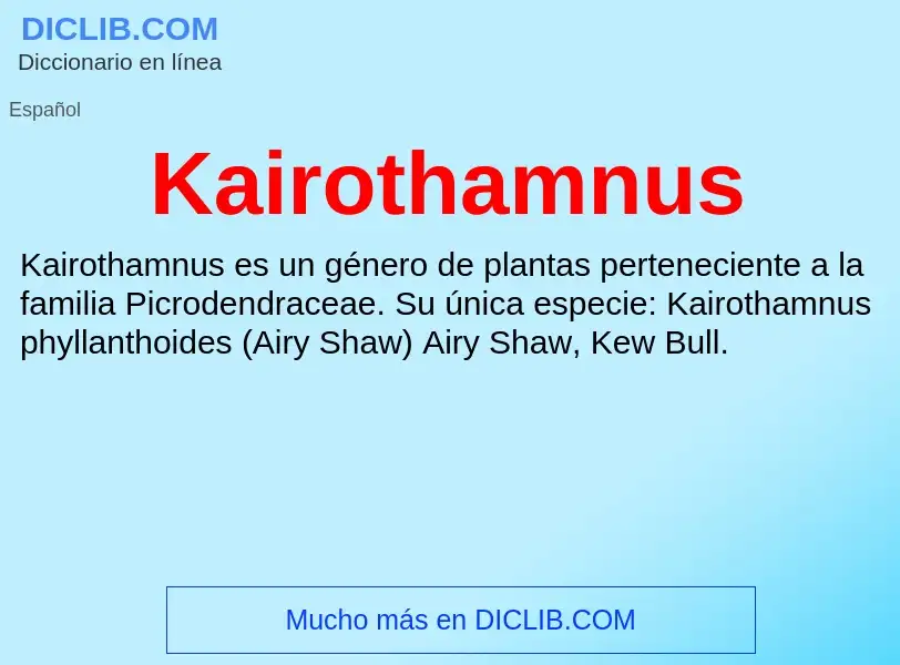 What is Kairothamnus - definition