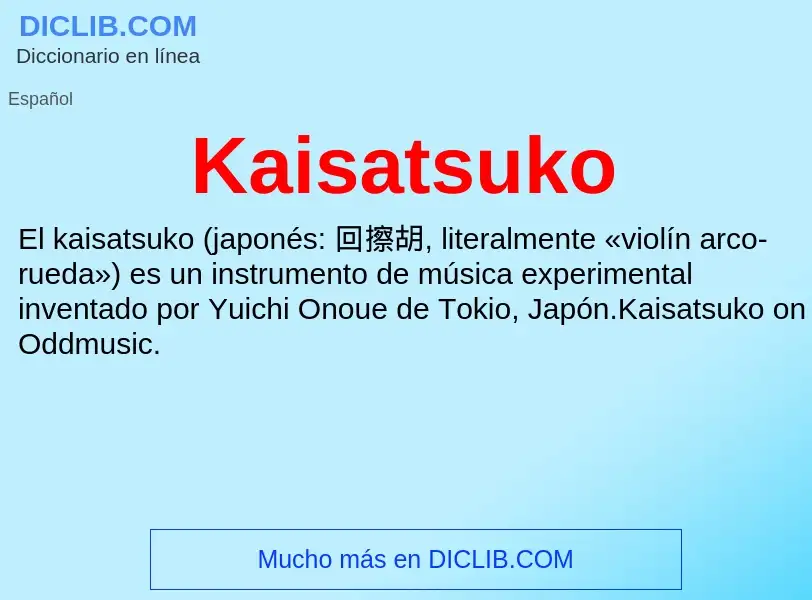 What is Kaisatsuko - definition