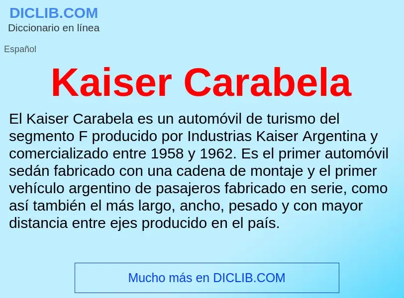 What is Kaiser Carabela - definition