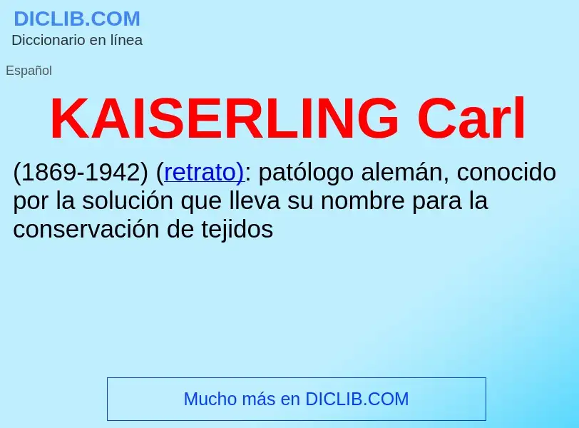 What is KAISERLING Carl - definition