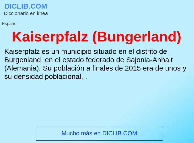 What is Kaiserpfalz (Bungerland) - definition