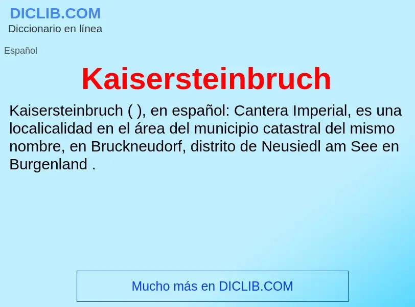 What is Kaisersteinbruch - definition