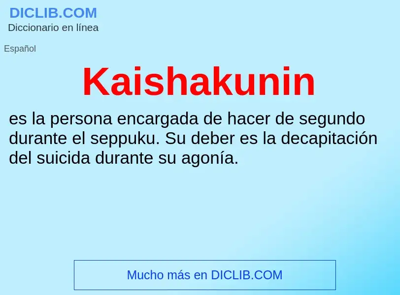 What is Kaishakunin - definition