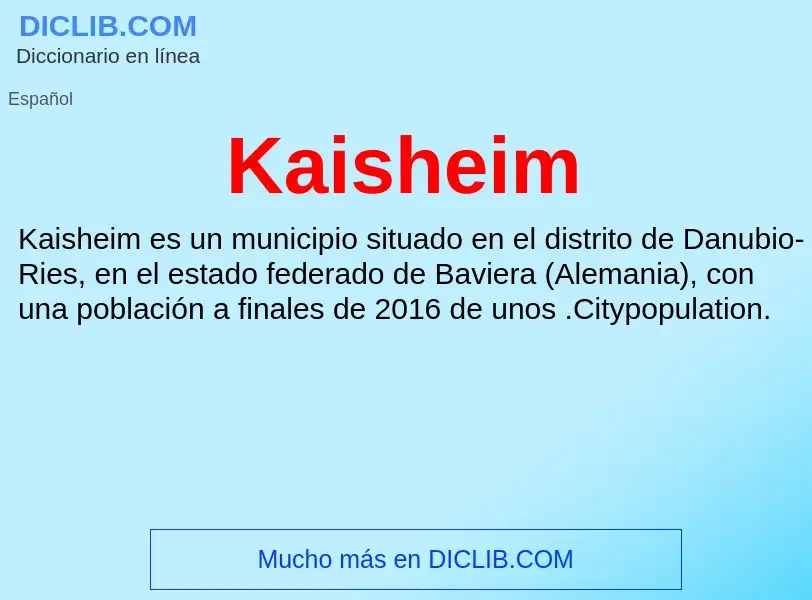 What is Kaisheim - definition