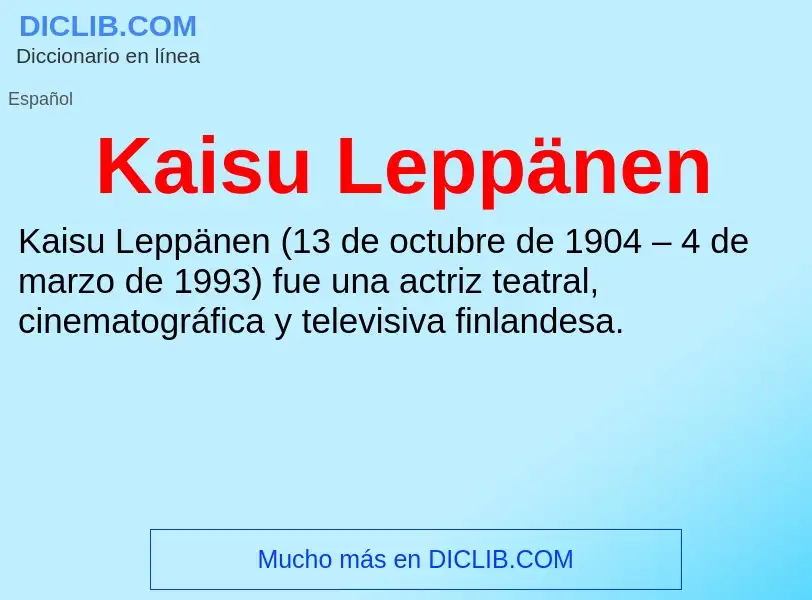 What is Kaisu Leppänen - definition