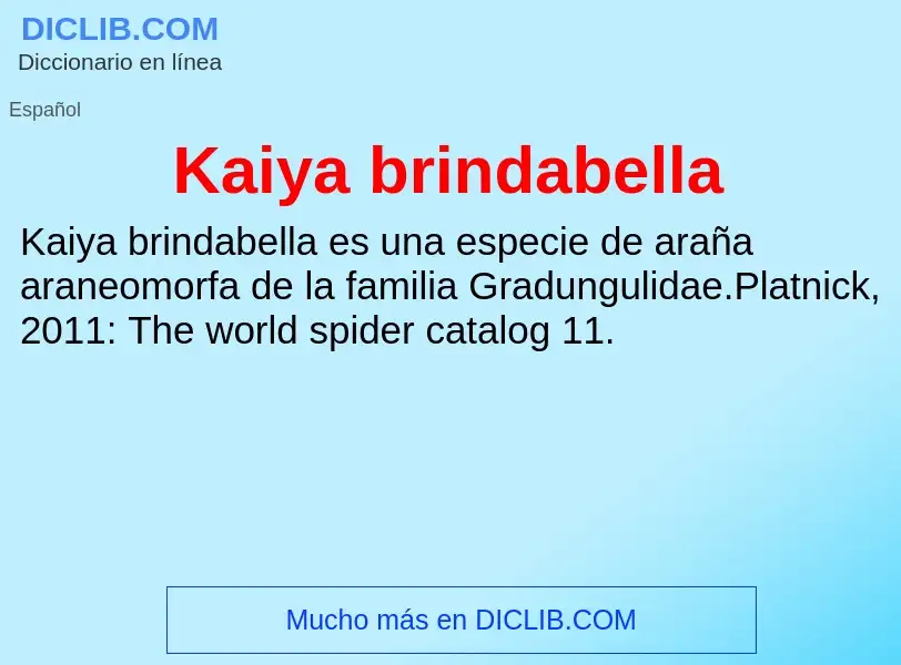 What is Kaiya brindabella - definition