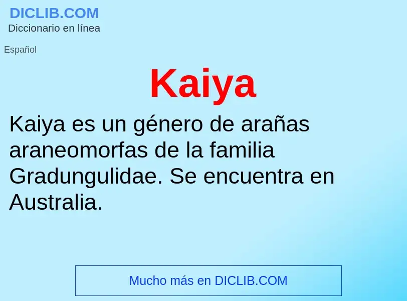 What is Kaiya - definition