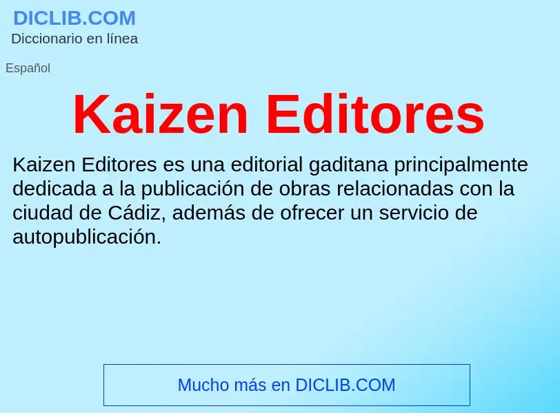 What is Kaizen Editores - definition