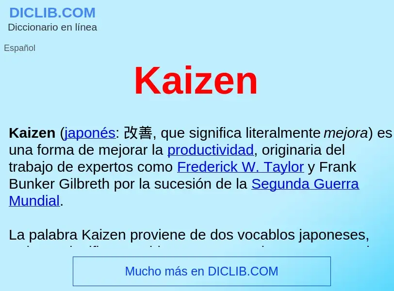 What is Kaizen  - definition