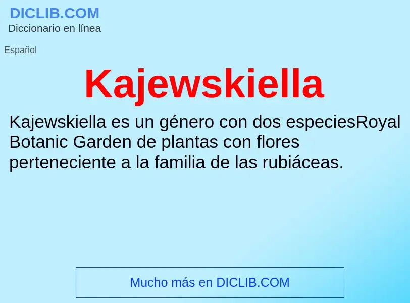 What is Kajewskiella - definition