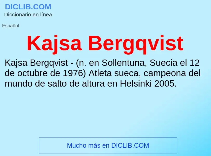 What is Kajsa Bergqvist - definition