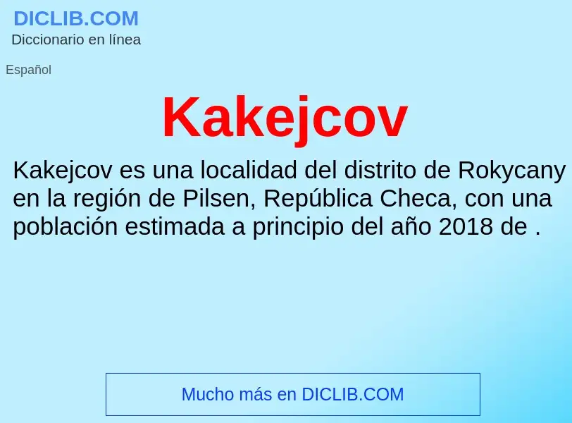 What is Kakejcov - definition