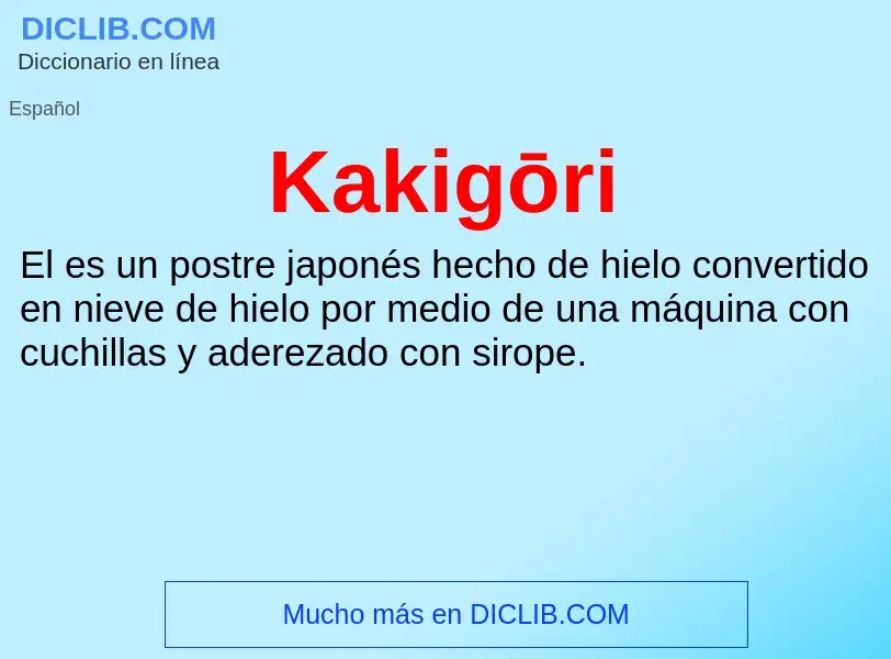 What is Kakigōri - definition