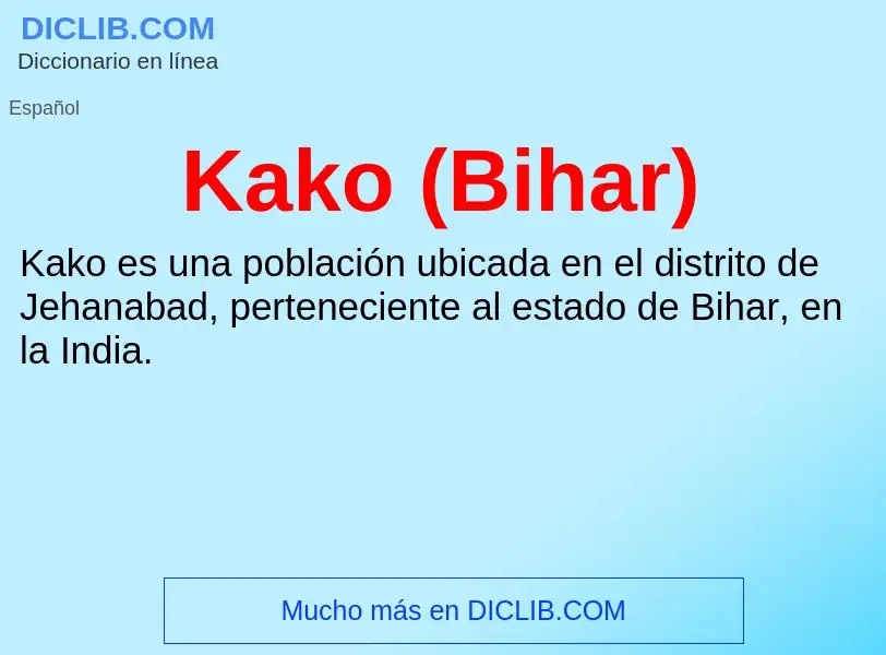 What is Kako (Bihar) - definition