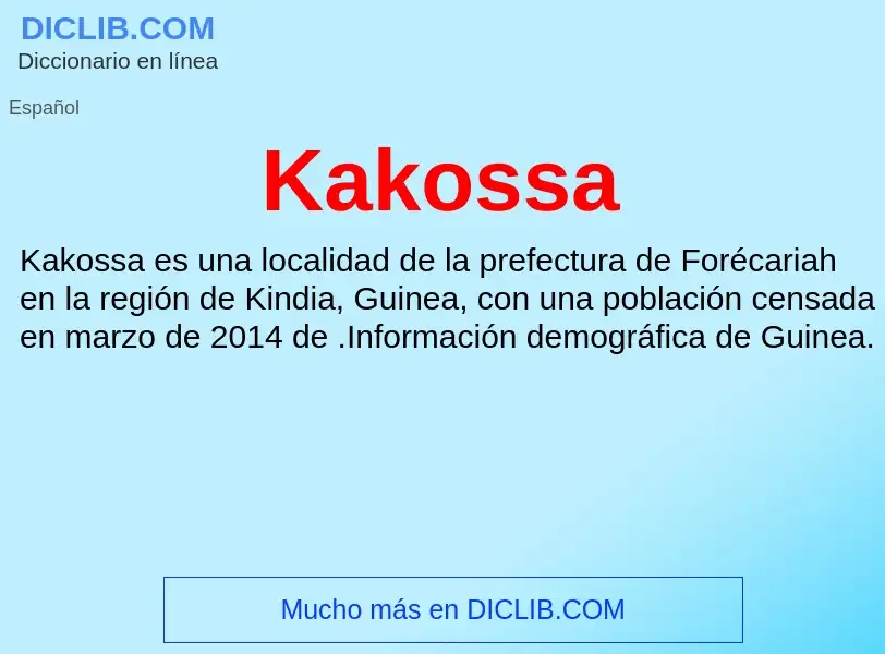 What is Kakossa - definition