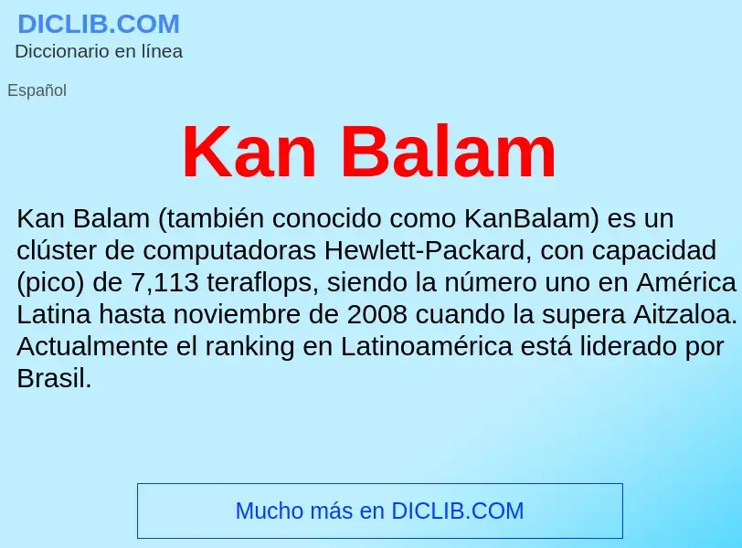 ¿Qué es Kan Balam? - significado y definición