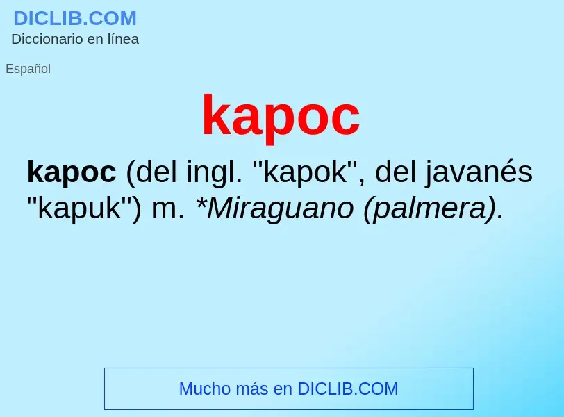 What is kapoc - definition