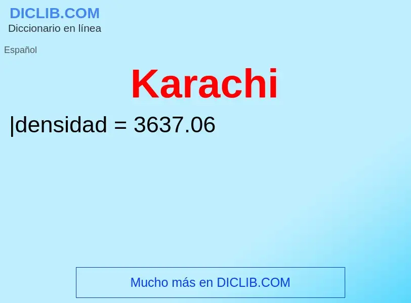 ¿Qué es Karachi? - significado y definición