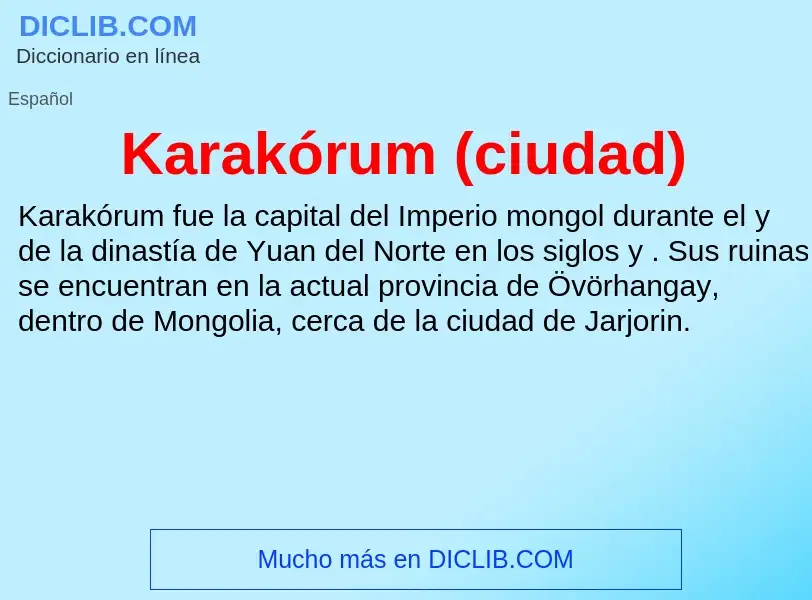 ¿Qué es Karakórum (ciudad)? - significado y definición