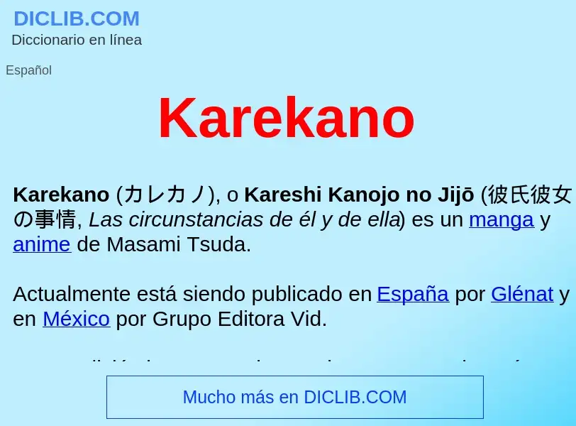 ¿Qué es Karekano ? - significado y definición