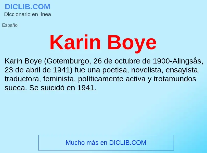 ¿Qué es Karin Boye? - significado y definición