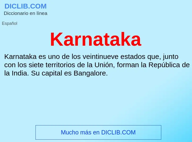 ¿Qué es Karnataka? - significado y definición