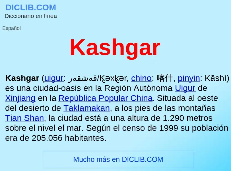 ¿Qué es Kashgar ? - significado y definición