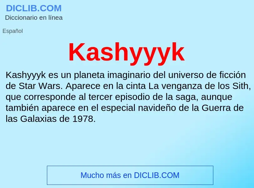 Что такое Kashyyyk - определение