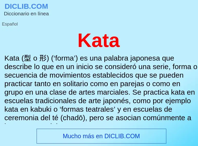 ¿Qué es Kata? - significado y definición