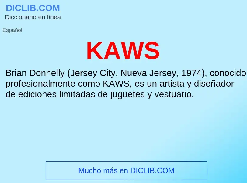 What is KAWS - definition