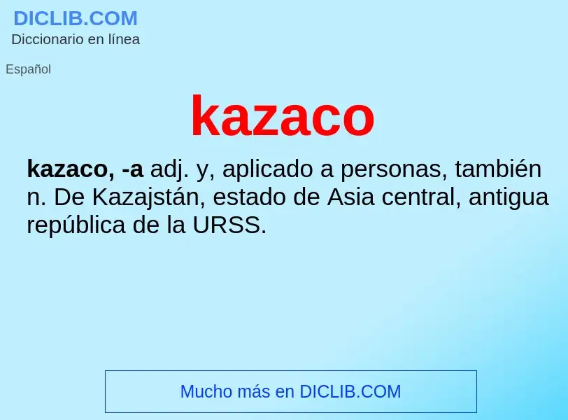 What is kazaco - definition